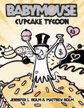 Cover art for Babymouse #13: Cupcake Tycoon