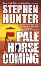 Cover art for Pale Horse Coming (Series Starter, Earl Swagger #2)