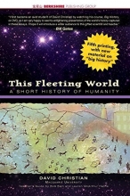 Cover art for This Fleeting World: A Short History of Humanity