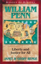 Cover art for William Penn: Liberty and Justice for All (Heroes of History)