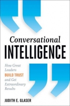 Cover art for Conversational Intelligence: How Great Leaders Build Trust & Get Extraordinary Results