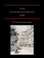 Cover art for The International Jew: The World's Foremost Problem
