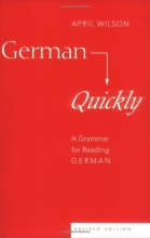 Cover art for German Quickly: A Grammar for Reading German