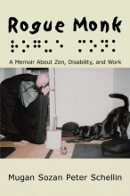 Cover art for Rogue Monk: A Memoir About Zen, Disability, and Work