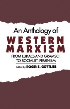 Cover art for An Anthology of Western Marxism: From Lukcs and Gramsci to Socialist-Feminism