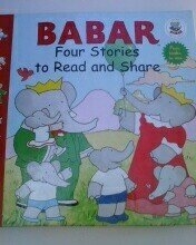 Cover art for Babar Four Stories to Read & Share