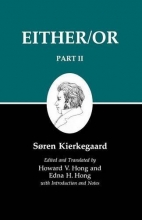 Cover art for Either/Or, Part II (Kierkegaard's Writings, Vol. 4)