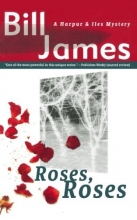 Cover art for Roses, Roses (Vol. Book 10)  (Harpur & Iles Mysteries)