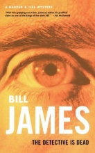 Cover art for The Detective Is Dead (Vol. Book 12)  (Harpur & Iles Mysteries)