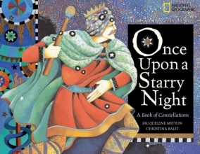 Cover art for Once Upon a Starry Night: A Book of Constellations