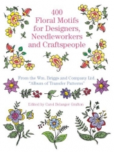 Cover art for 400 Floral Motifs for Designers, Needleworkers and Craftspeople (Dover Pictorial Archive)