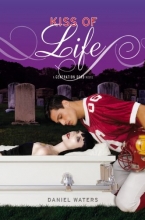 Cover art for Generation Dead: Kiss of Life (A Generation Dead Novel)