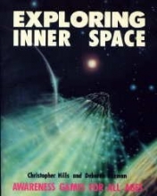 Cover art for Exploring Inner Space: Awareness Games for All Ages