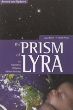 Cover art for The Prism of Lyra: An Exploration of Human Galactic Heritage
