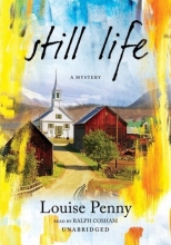 Cover art for Still Life  (An Inspector Armand Gamache - Three Pines Mystery #1)