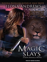 Cover art for Magic Slays (Kate Daniels, Book 5)