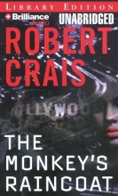 Cover art for The Monkey's Raincoat (Elvis Cole/Joe Pike Series)