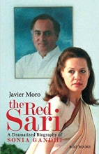 Cover art for The Red Sari : A Dramatized Biography of Sonia Gandhi