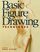 Cover art for Basic Figure Drawing Techniques (Basic Techniques)