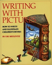 Cover art for Writing with Pictures: How to Write and Illustrate Children's Books