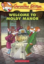 Cover art for Geronimo Stilton #59: Welcome to Moldy Manor