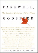 Cover art for Farewell, Godspeed: The Greatest Eulogies of Our Time