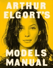 Cover art for Arthur Elgort's Models Manual