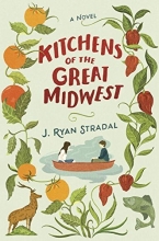 Cover art for Kitchens of the Great Midwest: A Novel