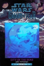 Cover art for City of the Dead (Star Wars: Galaxy of Fear #2)