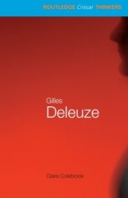 Cover art for Gilles Deleuze (Routledge Critical Thinkers)