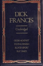 Cover art for Four Complete Novels: Odds Against, Flying Finish, Blood Sport, Rat Race
