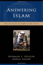 Cover art for Answering Islam: The Crescent in Light of the Cross