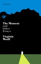 Cover art for Moment And Other Essays (Harvest Book, Hb 295)
