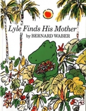 Cover art for Lyle Finds His Mother (Lyle the Crocodile)