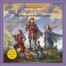 Cover art for The Return to Narnia: The Rescue of Prince Caspian