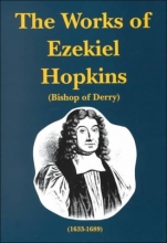 Cover art for The Works of Ezekiel Hopkins (Puritan Writings)