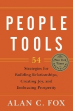 Cover art for People Tools: 54 Strategies for Building Relationships, Creating Joy, and Embracing Prosperity