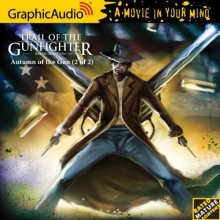 Cover art for Trail of the Gunfighter 3 - Autumn of the Gun (2 of 2)