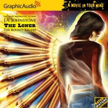Cover art for The Loner 7 - The Bounty Killers