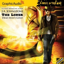 Cover art for The Loner 3 - Dead Man's Gold
