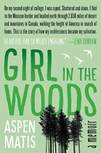 Cover art for Girl in the Woods: A Memoir