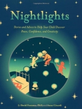 Cover art for Nightlights: Stories and Advice to Help Your Child Discover Peace, Confidence, and Creativity
