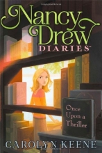 Cover art for Once Upon a Thriller (Nancy Drew Diaries)