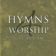 Cover art for Hymns 4 Worship: Just As I Am