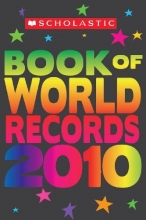 Cover art for Scholastic Book Of World Records 2010