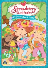 Cover art for Strawberry Shortcake - Seaberry Beach Party