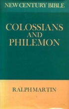 Cover art for Colossians and Philemon (New Century Bible)