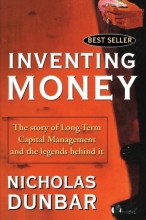 Cover art for Inventing Money: The Story of Long-Term Capital Management and the Legends Behind It