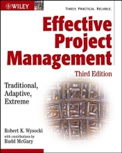 Cover art for Effective Project Management: Traditional, Adaptive, Extreme, Third Edition