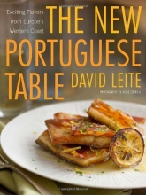 Cover art for The New Portuguese Table: Exciting Flavors from Europe's Western Coast